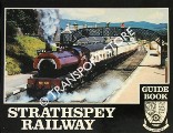 Book cover of Strathspey Railway Guide Book by SINCLAIR, Neil T.